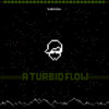 A Turbid Flow